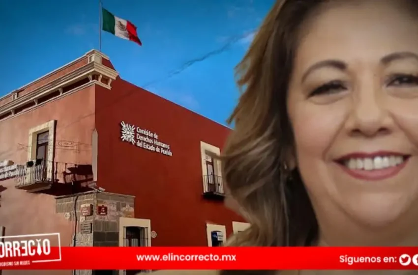  Congreso de Puebla lanzará convocatoria para renovar la presidencia de la CDH