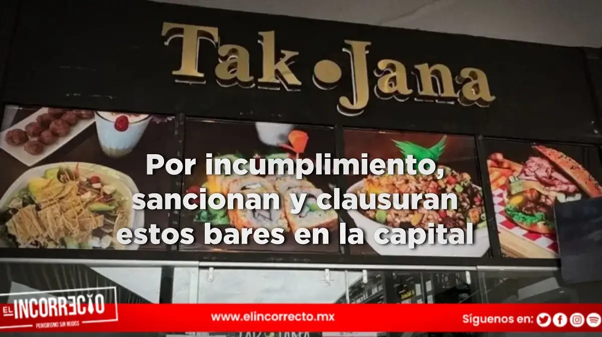 Por incumplimiento, sancionan y clausuran estos bares en la capital