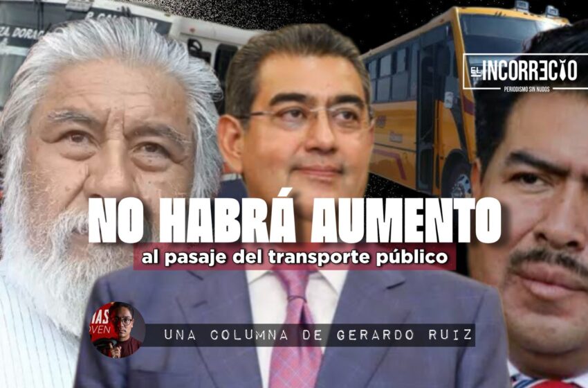 No habrá aumento al pasaje del transporte público