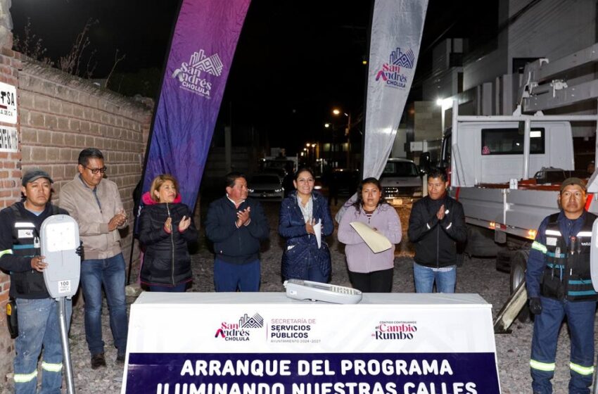  Mejora Lupita Cuautle Torres alumbrado público en San Andrés Cholula