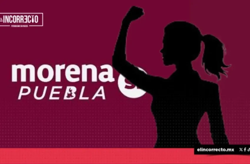  Morena Puebla elegirá mujer como presidenta estatal este sábado