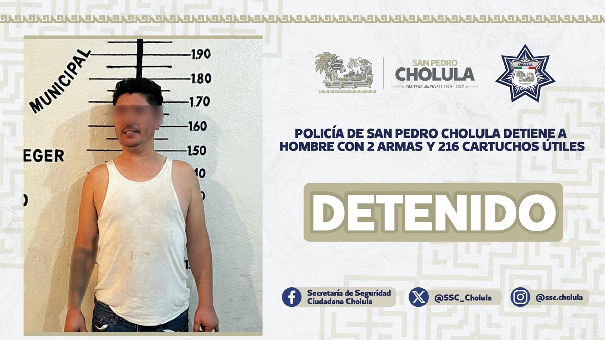 Policía de San Pedro Cholula detiene a hombre con 2 armas y 216 cartuchos útiles