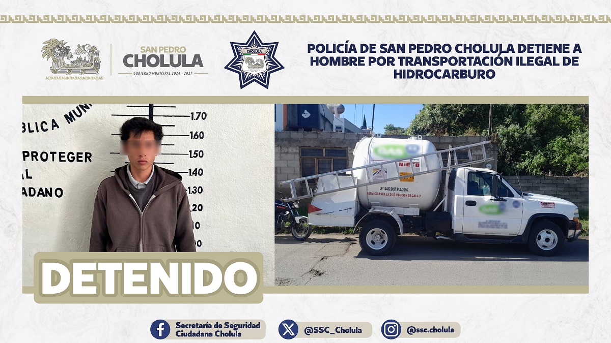 Policía de San Pedro Cholula detiene a hombre por transportación ilegal de hidrocarburo