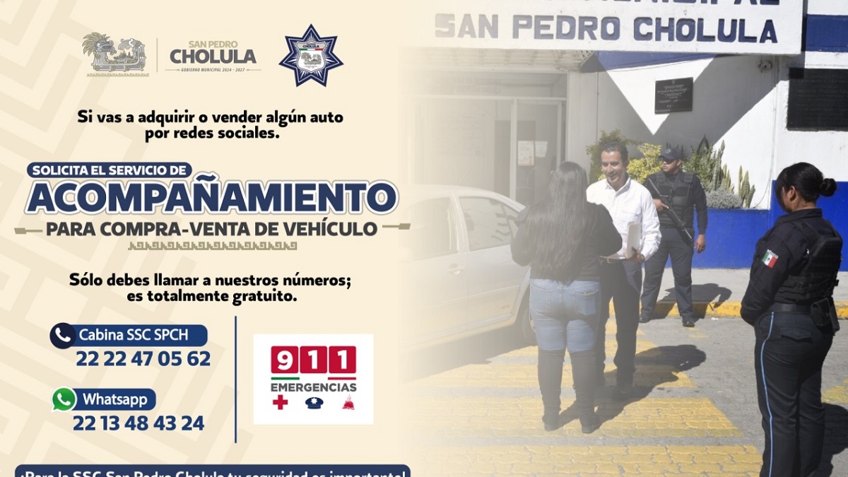 Policía de San Pedro Cholula inicia acompañamiento seguro para compraventa de autos
