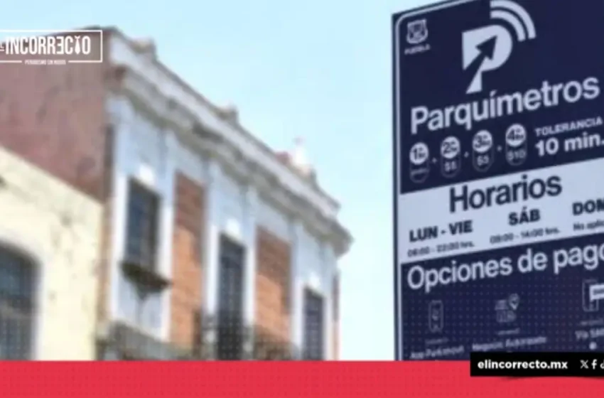  Parquímetros de Puebla comenzarán a operar en enero con descuentos para distintos sectores