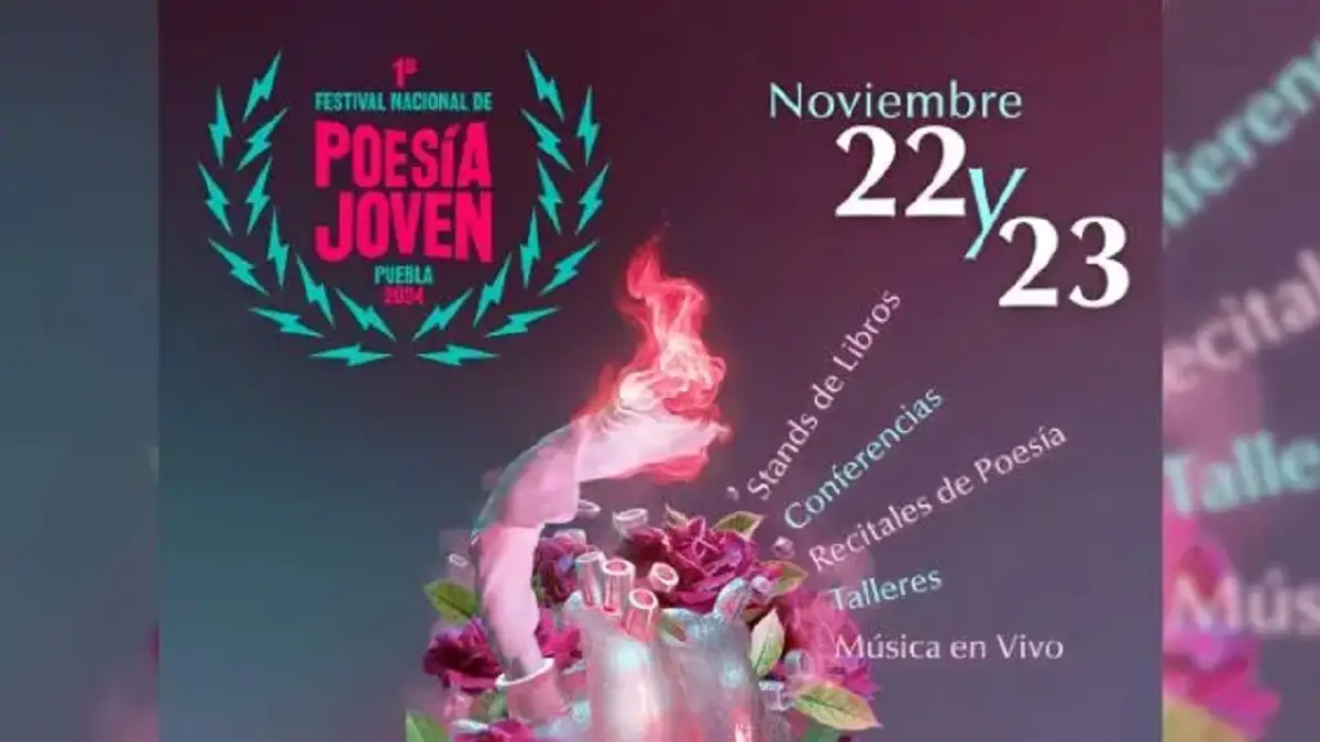 Llega a Puebla el primer Festival Nacional de la Poesía Joven y esto es todo lo que debes saber