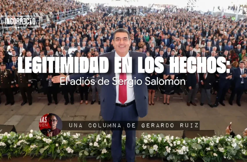  Legitimidad en los hechos: el adiós de Sergio Salomón