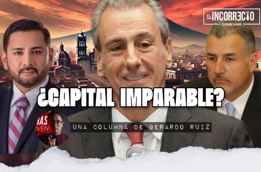  ¿Capital Imparable?