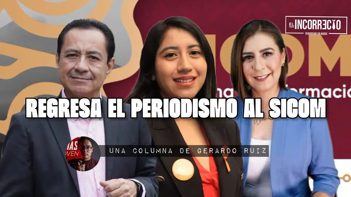Regresa el periodismo al Sicom