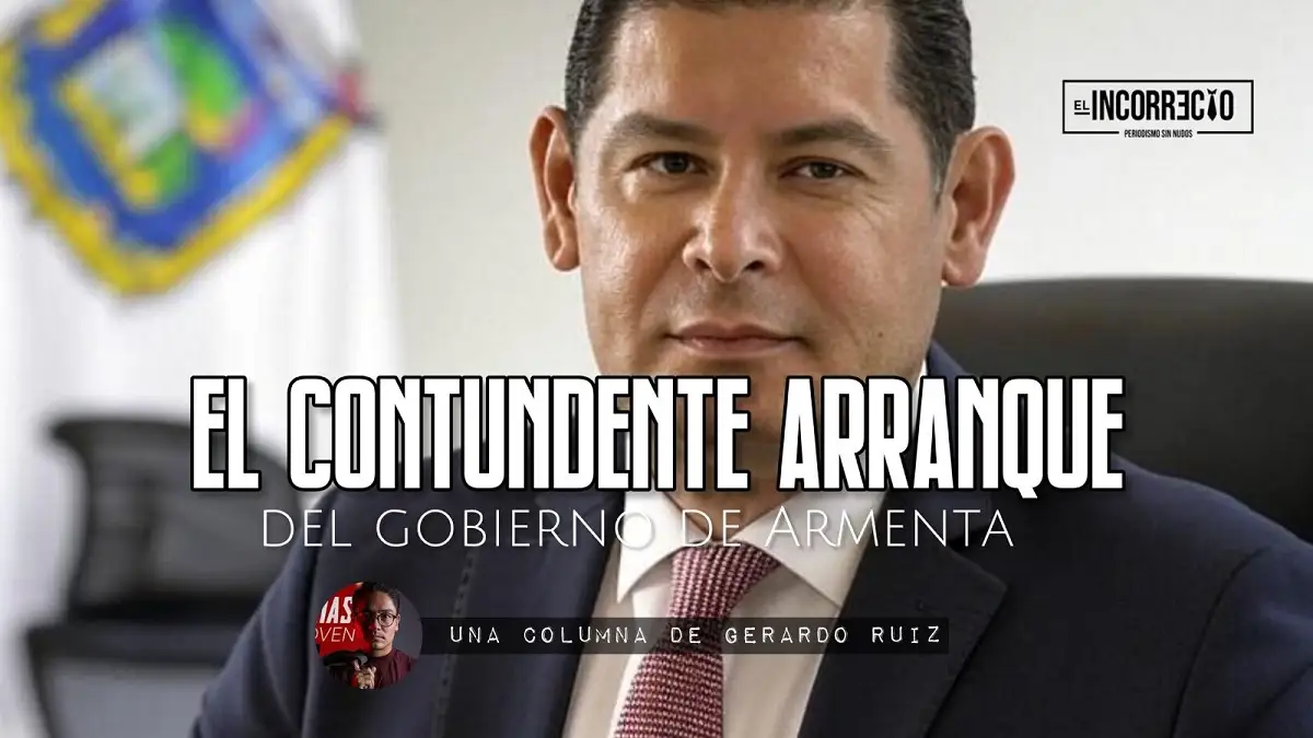 El contundente arranque del gobierno de Armenta