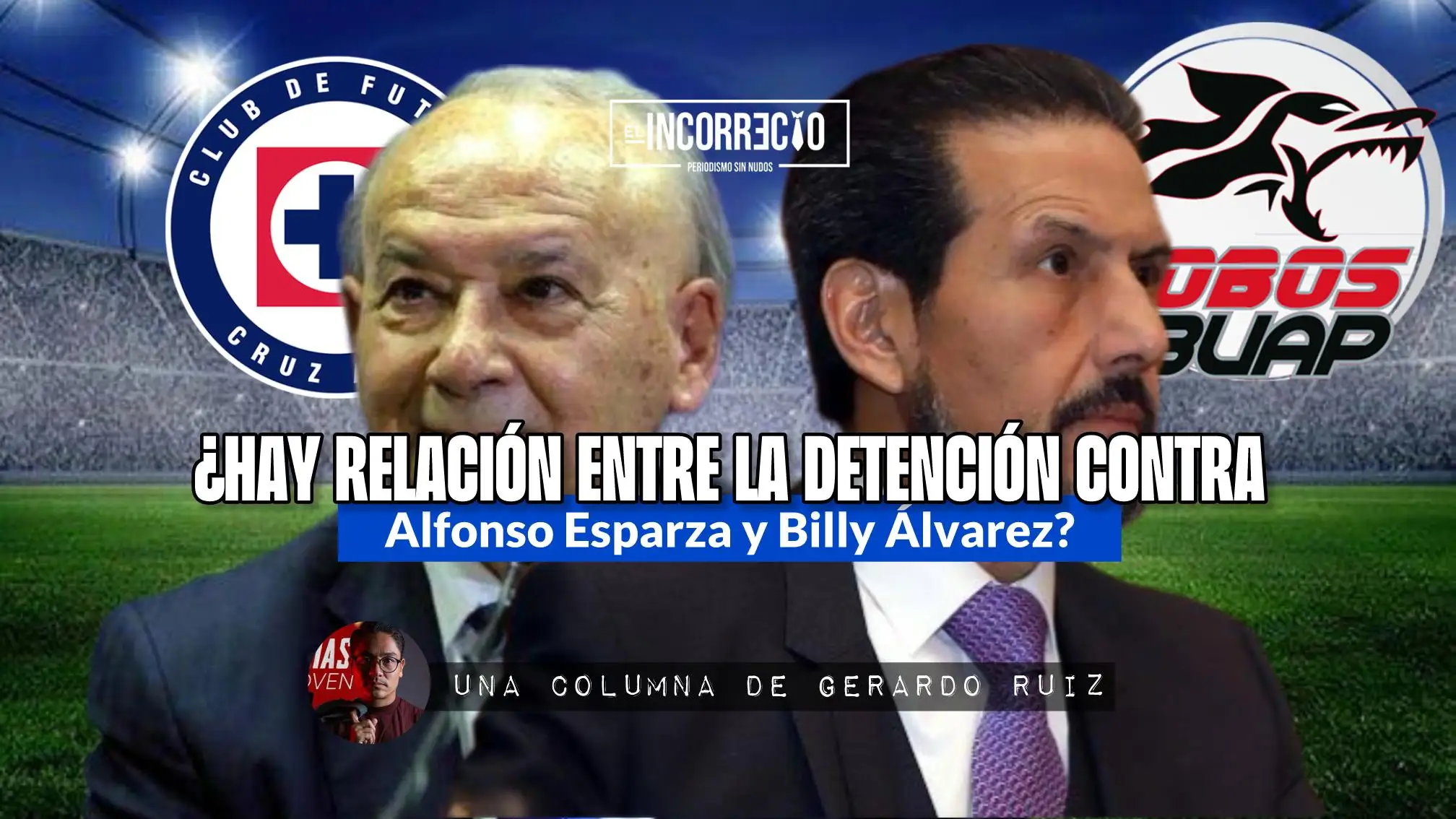¿Hay relación entre la denuncia contra Alfonso Esparza y la detención de Billy Álvarez
