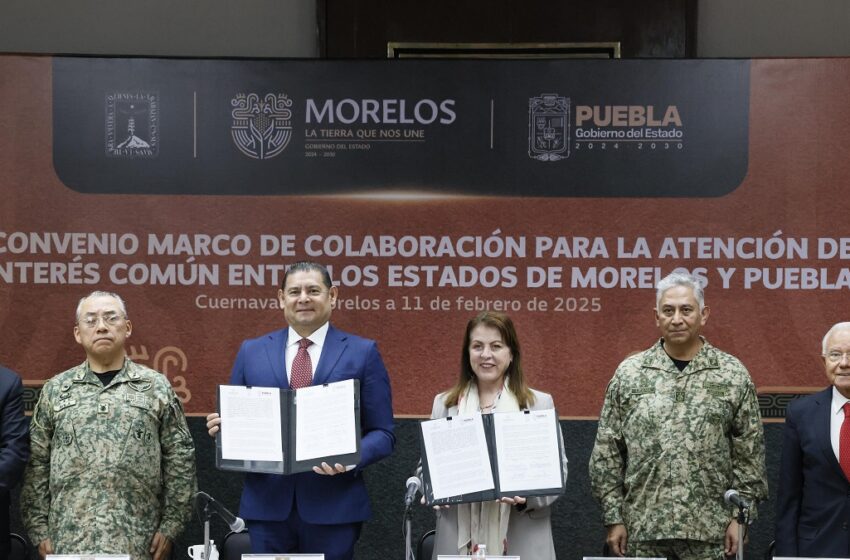  Vamos por Estados seguros, alineados al Plan Nacional de la Dra. Claudia Sheinbaum: Gobiernos de Morelos y Puebla.
