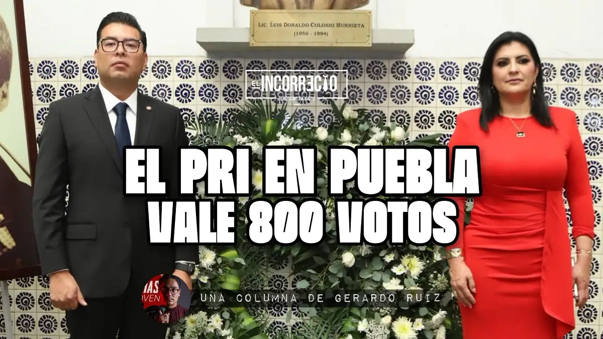 El PRI en Puebla vale 800 votos