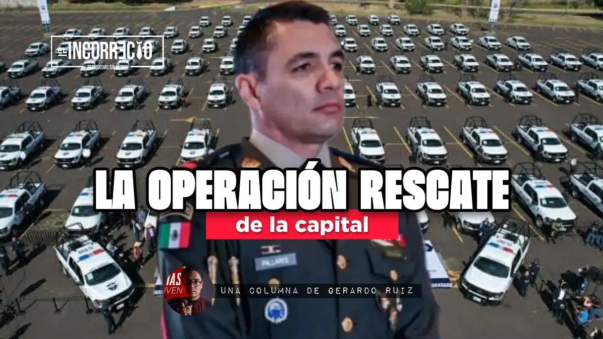 La Operación Rescate de la Capital