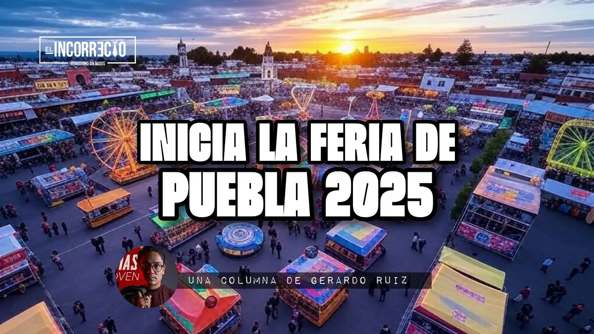 Inicia la Feria de Puebla 2025