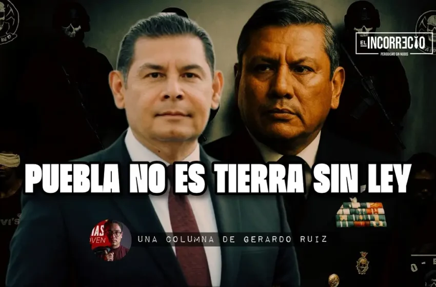  Puebla no es tierra sin ley