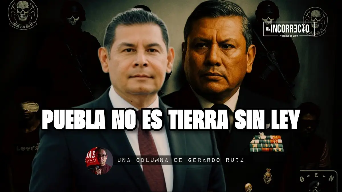 Puebla no es tierra sin ley