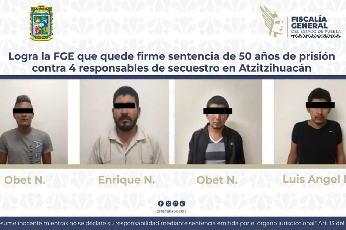 Confirman sentencia de 50 años por secuestro de estudiante en Puebla