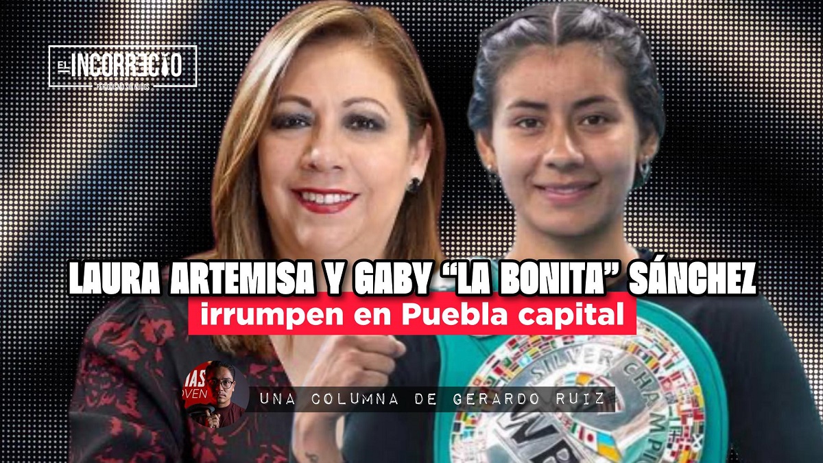 Laura Artemisa y Gaby “La Bonita” Sánchez irrumpen en Puebla capital