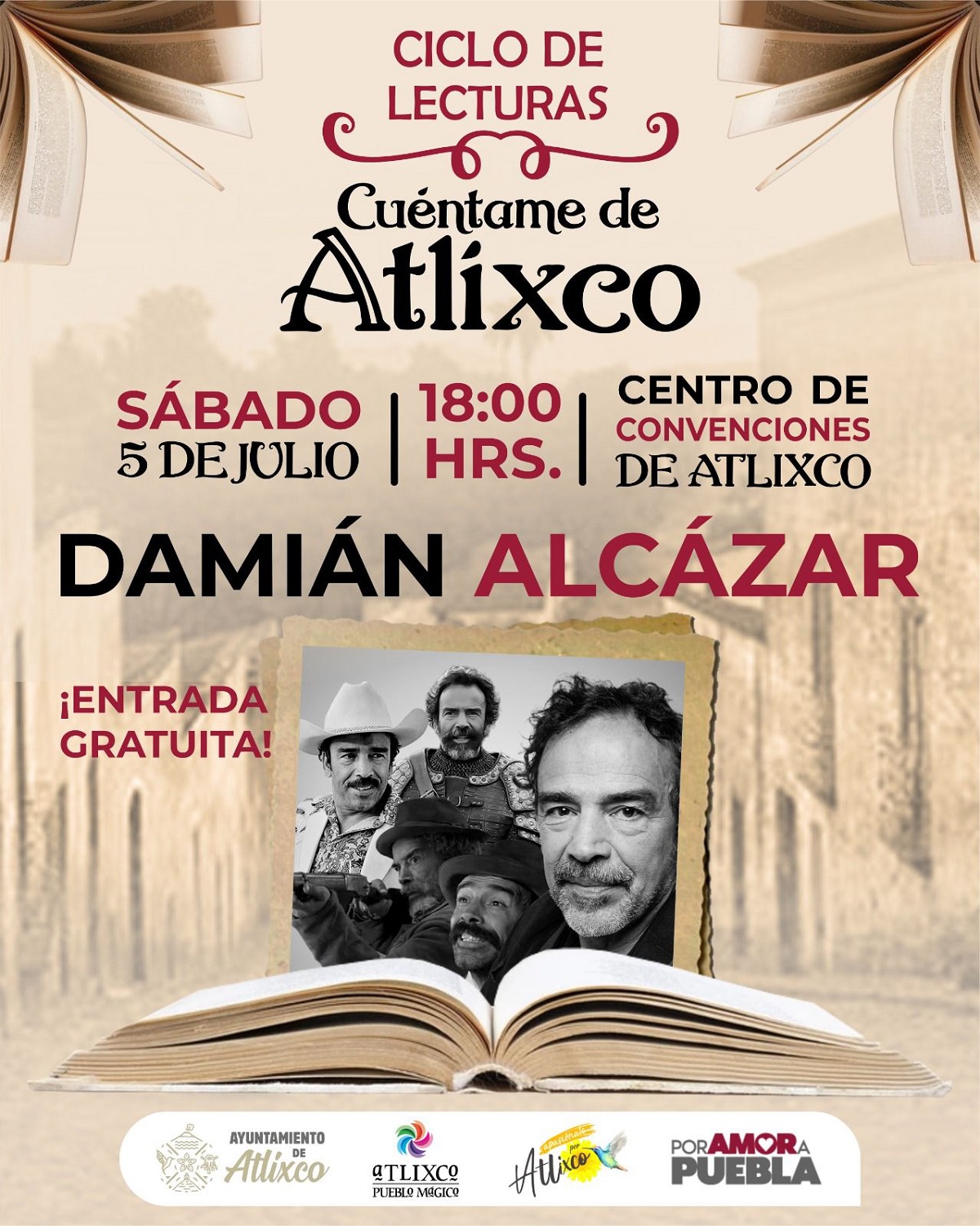 Narrativa, identidad y arte: Damián Alcázar encabeza “Cuéntame de Atlixco”