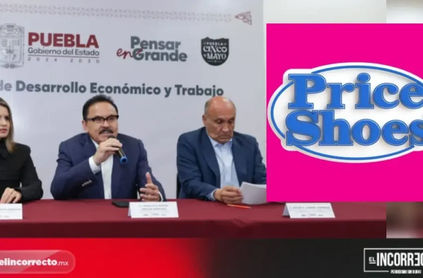  Invierte Price Shoes 800 mdp en Puebla para megatienda