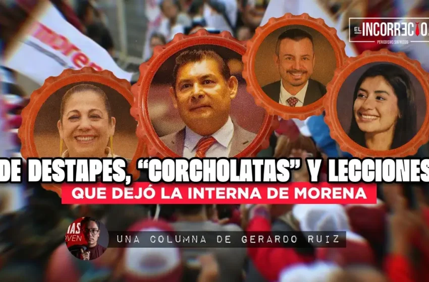  De destapes, ‘corcholatas’ y lecciones que dejó la interna de Morena