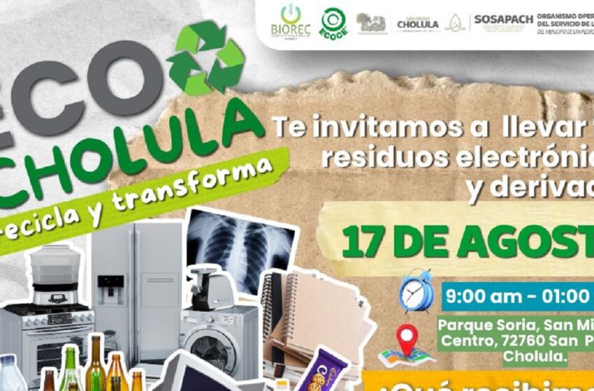  ¡Súmate a EcoCholula este 17 de agosto!