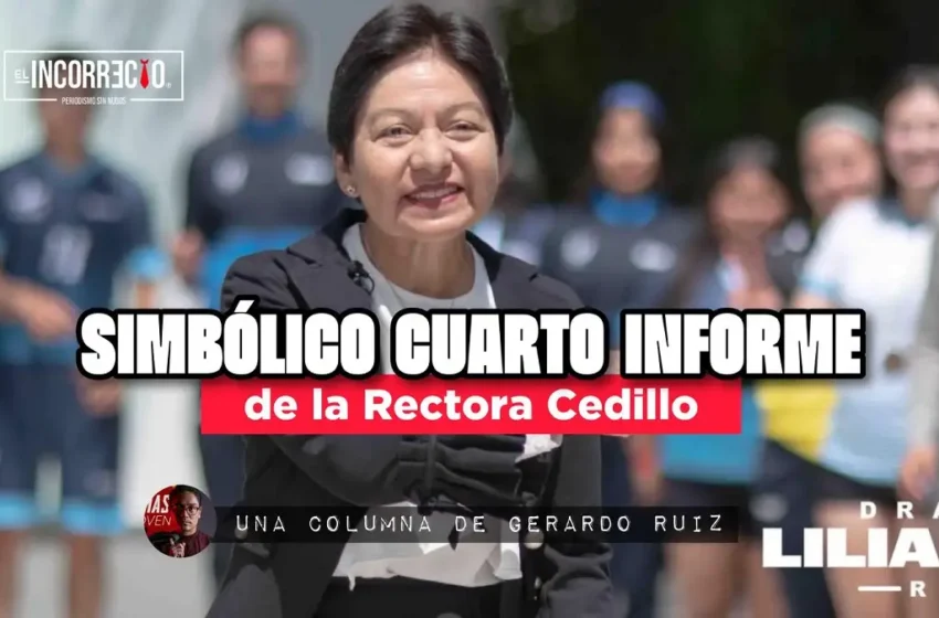  El simbólico Cuarto Informe de la rectora Cedillo