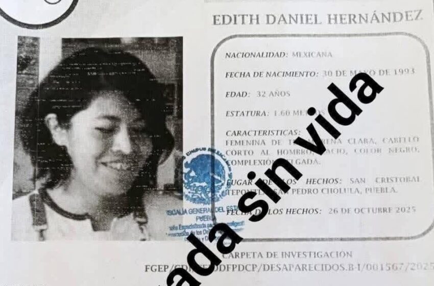  Localizan a Edith N. sin vida tras ser reportada como desaparecida en Cholula