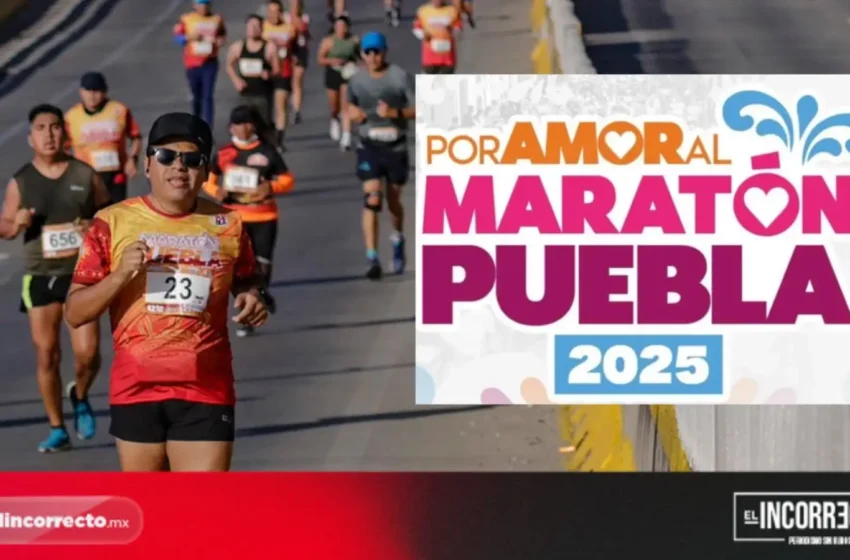  Todo lo que debes saber del Por Amor al Maratón Puebla 2025