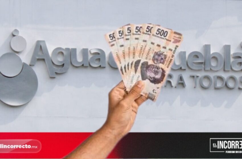  Aumentan tarifas del agua en Puebla a partir del 1 de noviembre: estos son los nuevos precios por consumo doméstico