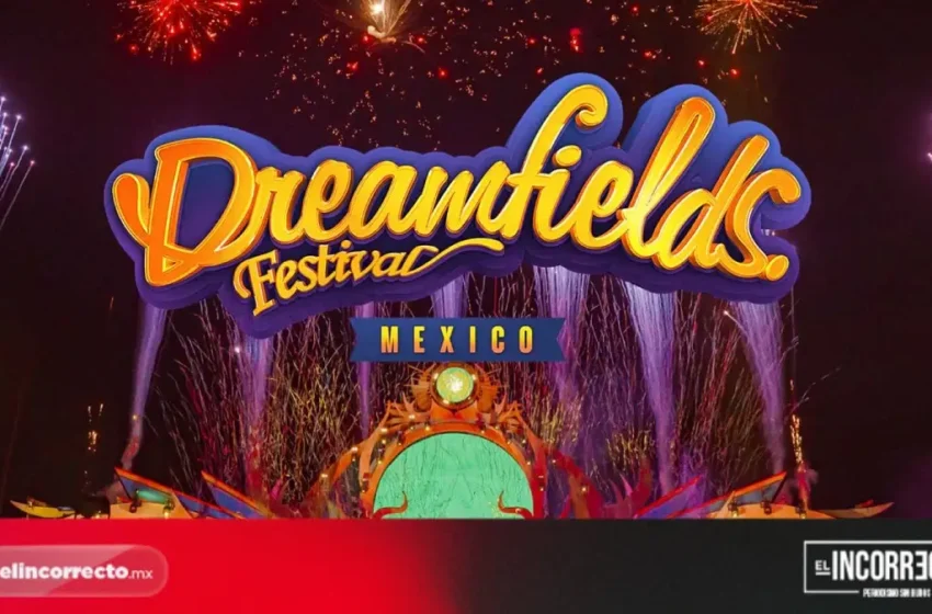  ¿Te los vas a perder? Gobierno de Puebla regala boletos para Dreamfields: aquí todos los detalles