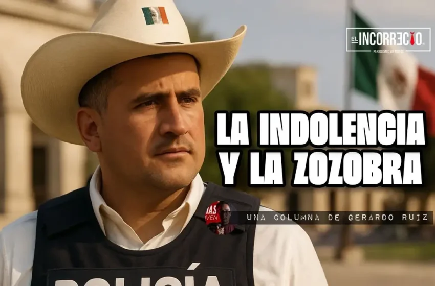  La indolencia y la zozobra