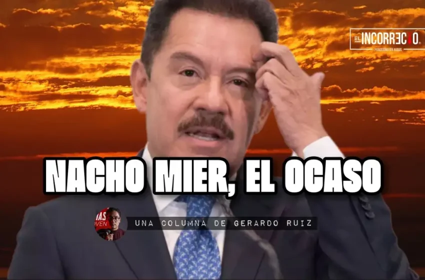  Nacho Mier, el ocaso