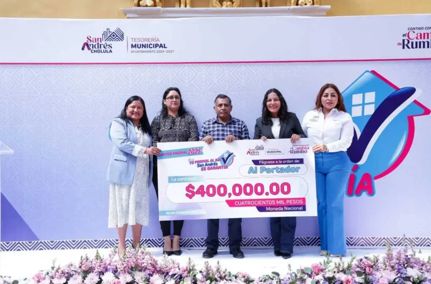  Lupita Cuautle entrega premios del Sorteo Predial 2025 de San Andrés Cholula