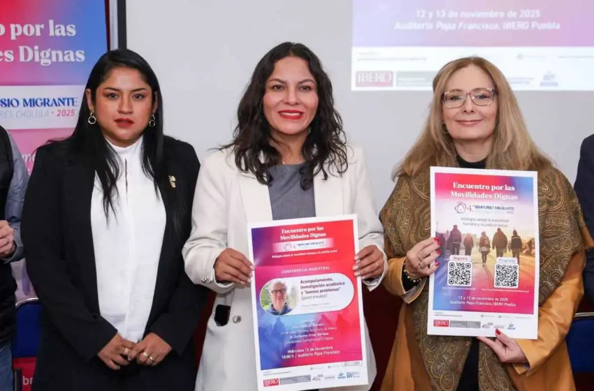  San Andrés Cholula y la IBERO Puebla impulsan diálogo sobre Movilidad Humana