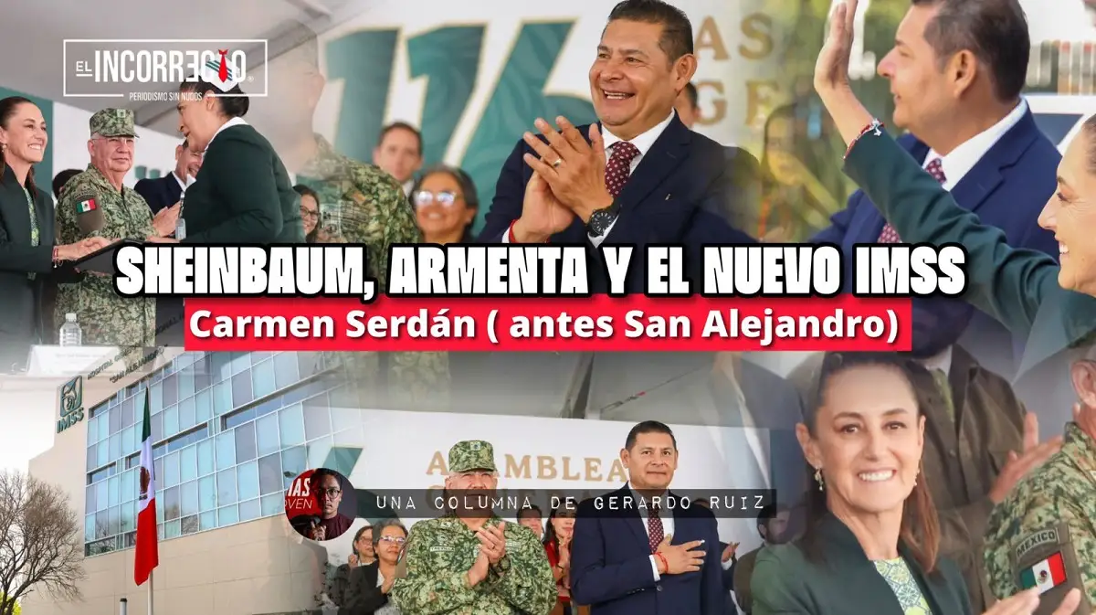 Sheinbaum, Armenta y el nuevo IMSS Carmen Serdán