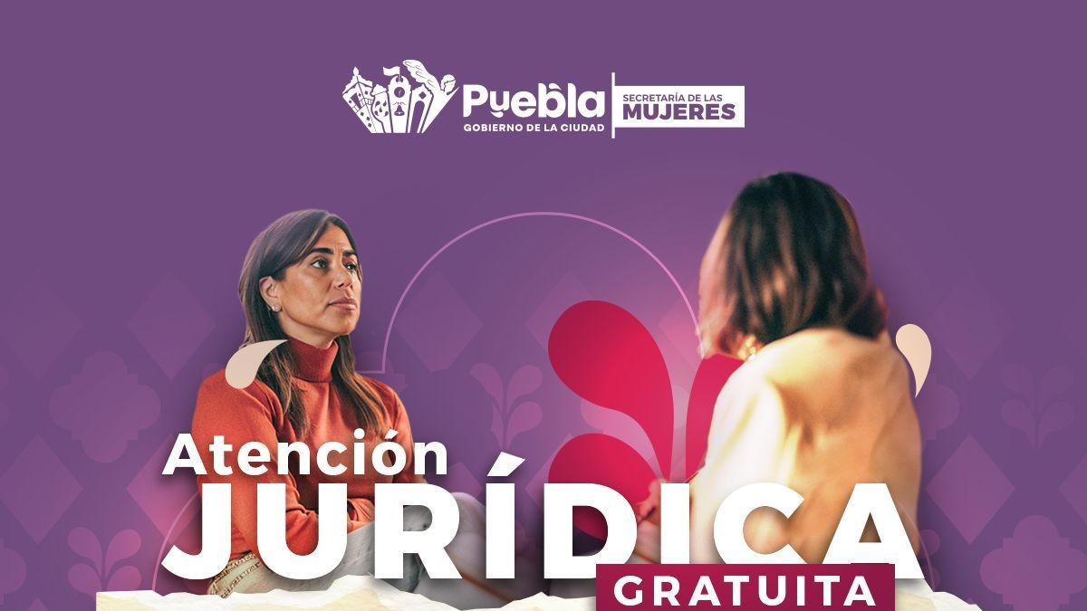 Gobierno de Pepe Chedraui fortalece la atención jurídica y psicológica para mujeres en Puebla capital
