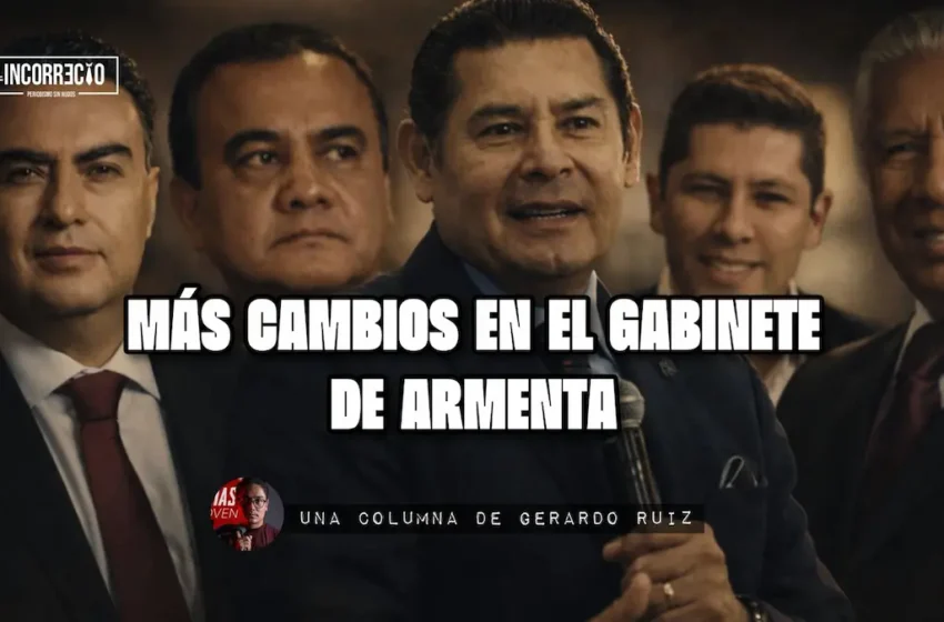  Más cambios en el gabinete de Armenta