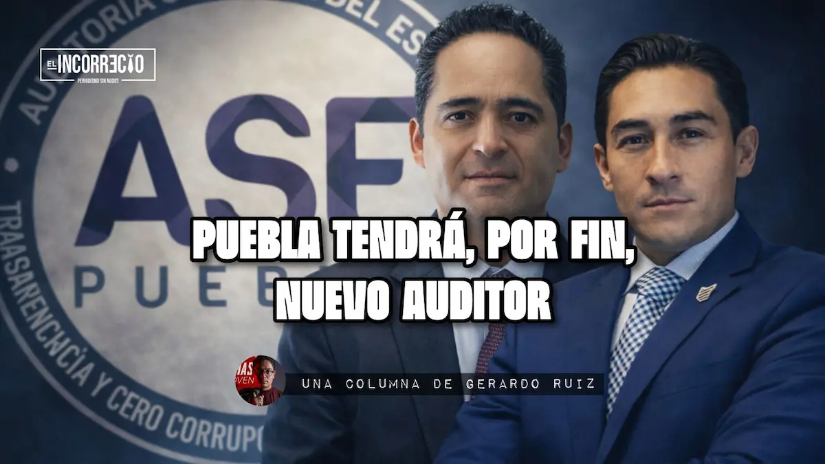 Puebla tendrá, por fin, nuevo auditor