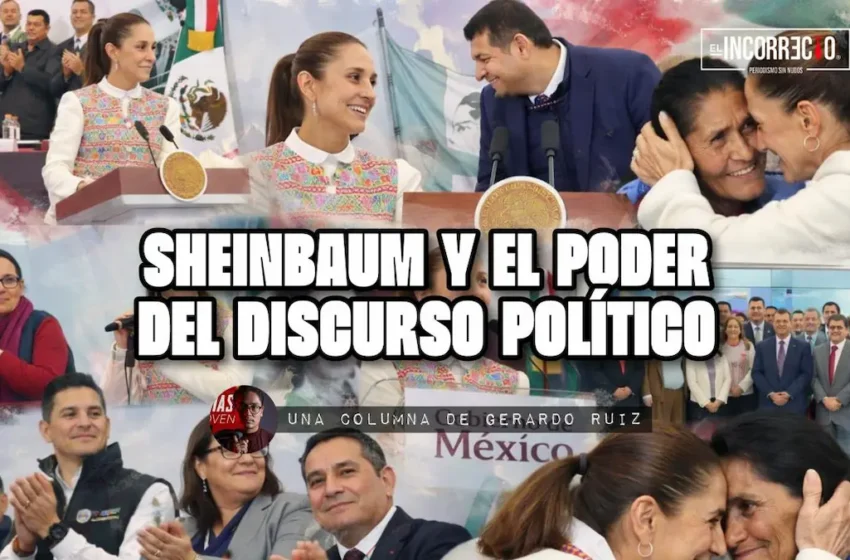  Sheinbaum y el poder del discurso político