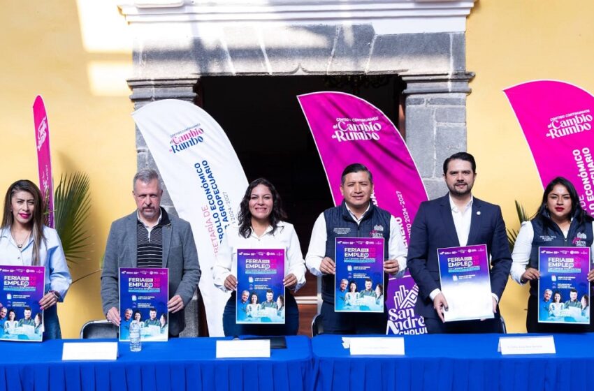  Feria del Empleo con Perspectiva de Género 2026 llega a San Andrés Cholula