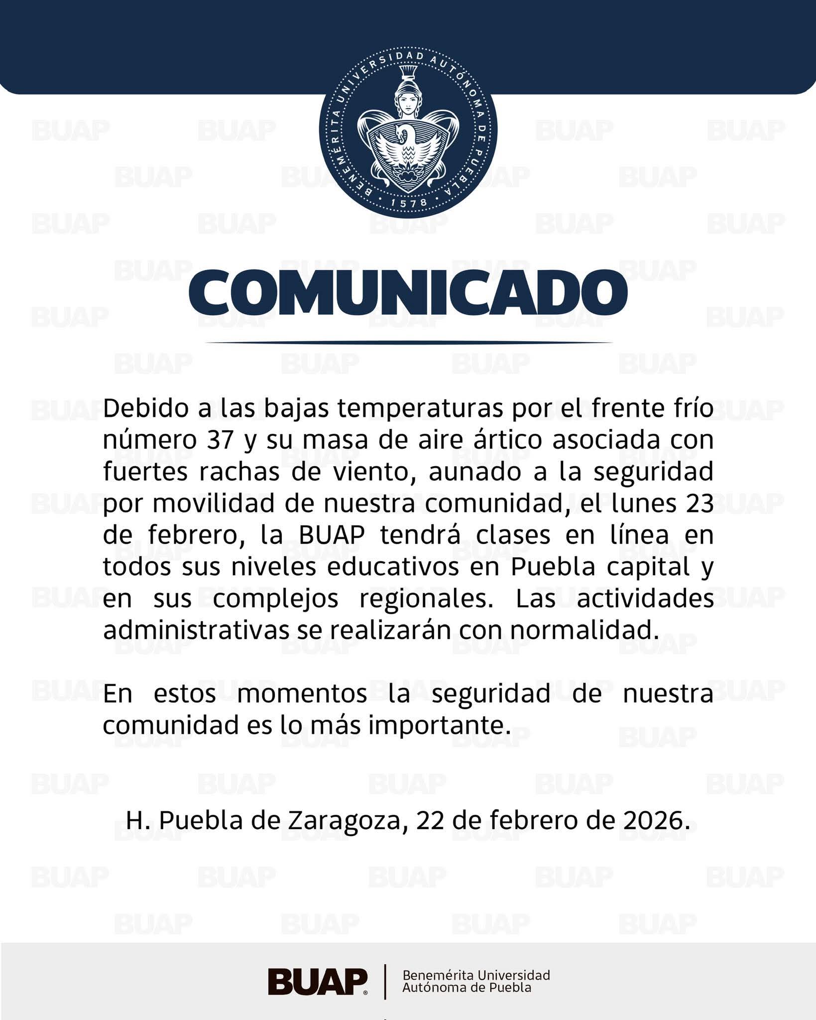 La Benemérita Universidad Autónoma de Puebla (BUAP), suspendió las clases presenciales en todos sus niveles educativos en los campus de la capital