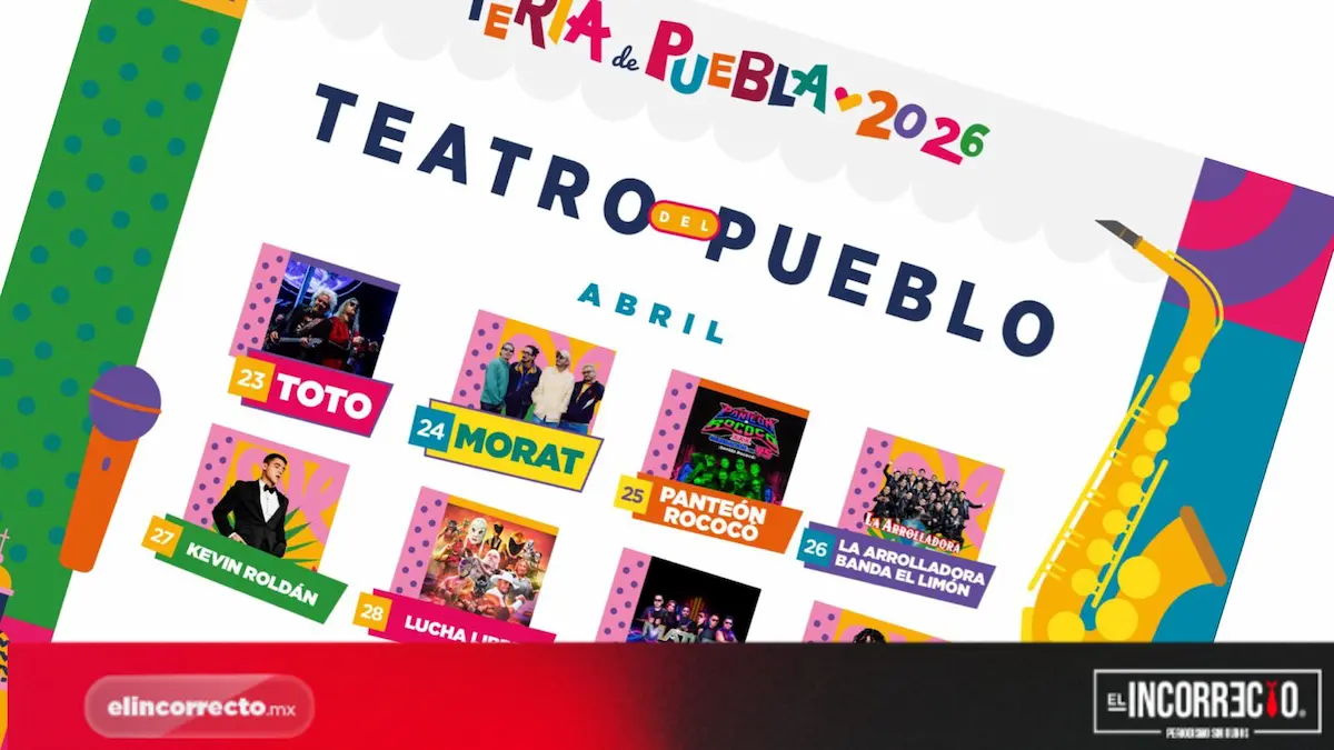 Presentan la cartelera de la Feria de Puebla 2026: Estos son los artistas