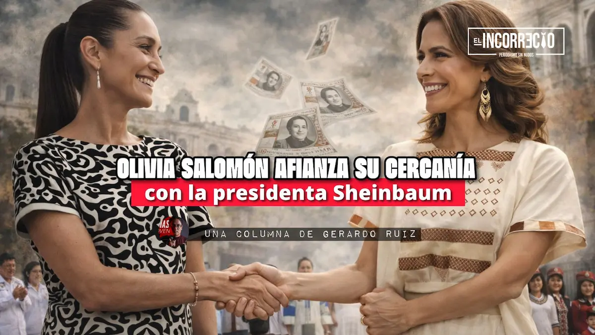 Olivia Salomón afianza su cercanía con la presidenta Sheinbaum