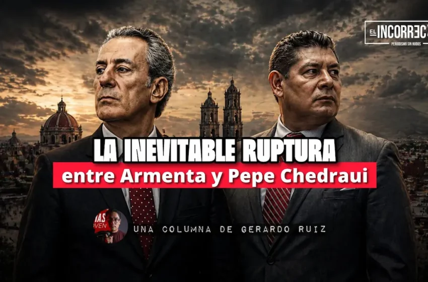  La inevitable ruptura entre Armenta y Pepe Chedraui