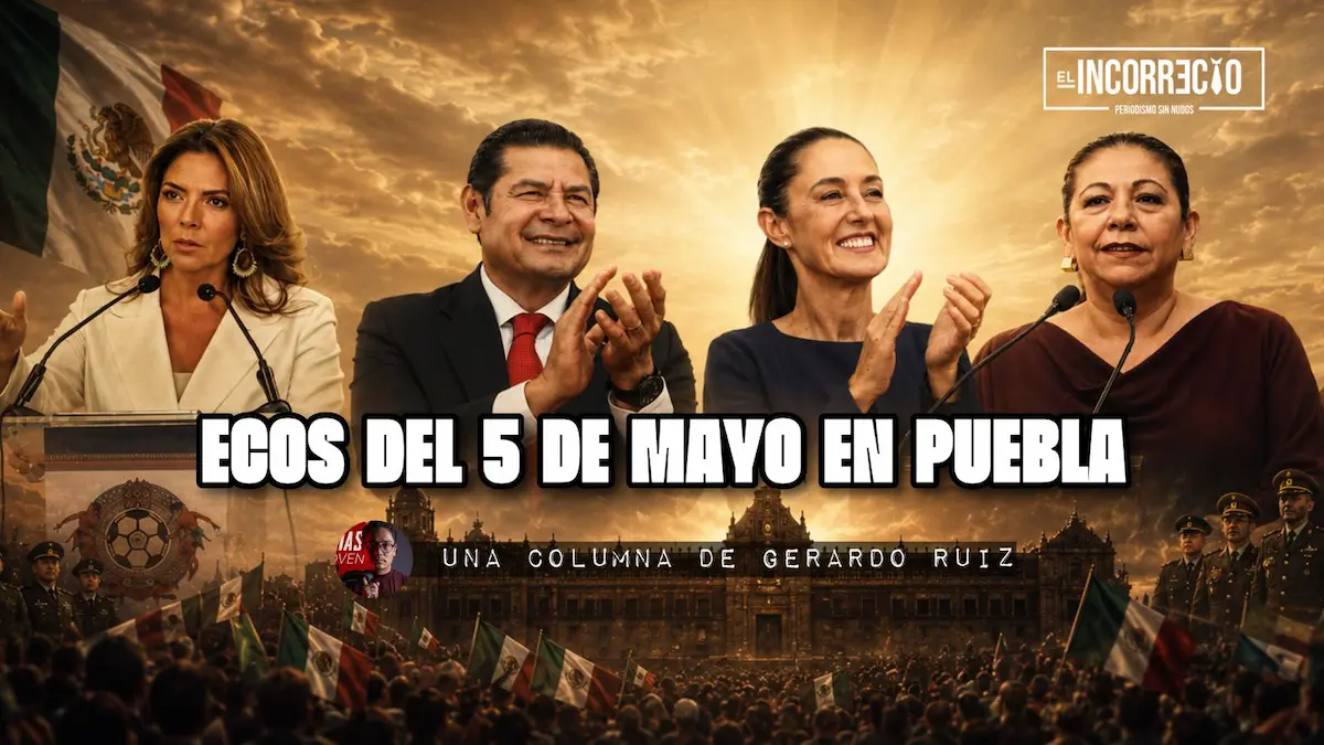 Ecos del 5 de Mayo en Puebla