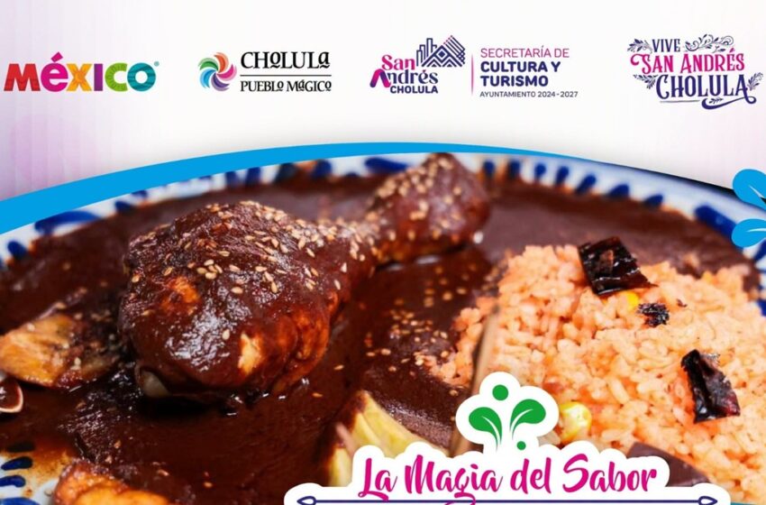  Impulsa San Andrés Cholula su riqueza gastronómica con la Ruta del Mole 2026
