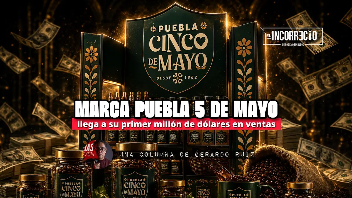 Marca Puebla 5 de Mayo llega a su primer millón de dólares en ventas