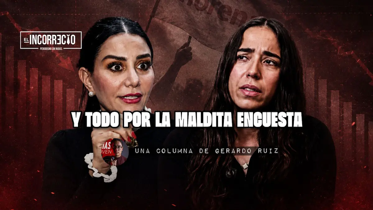 Y todo por la maldita encuesta